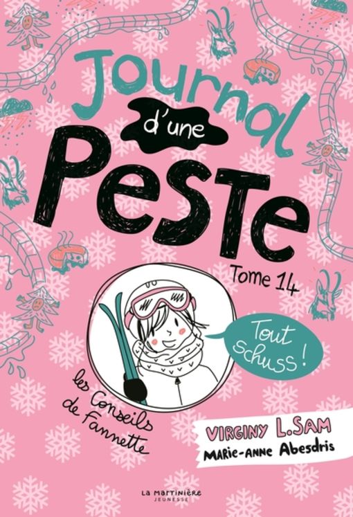 LE JOURNAL D´UNE PESTE - TOME 14 - JOURNAL D´UNE PESTE, TOME 14 - TOUT SCHUSS !