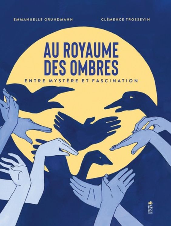AU ROYAUME DES OMBRES - ENTRE MYSTERE ET FASCINATIONS