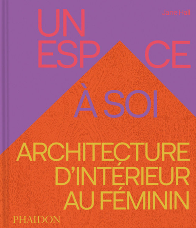 ESPACE A SOI - ARCHITECTURE D´INTERIEUR AU FEMININ - ILLUSTRATIONS, COULEUR