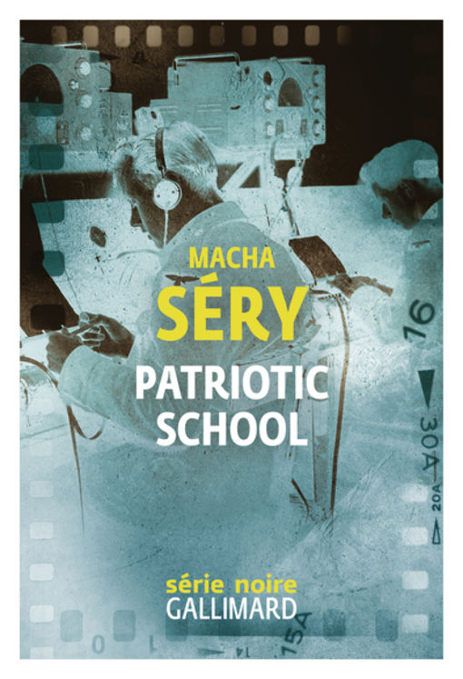 PATRIOTIC SCHOOL - CHRONIQUE DE CONTRE-ESPIONNAGE EN TEMPS DE GUERRE