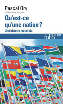 QU´EST-CE QU´UNE NATION ? - UNE HISTOIRE MONDIALE