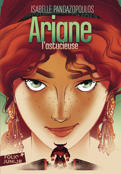 HEROINES DE LA MYTHOLOGIE - ARIANE L´ASTUCIEUSE