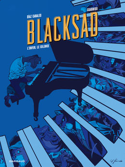 BLACKSAD - TOME 4 - L´ENFER, LE SILENCE