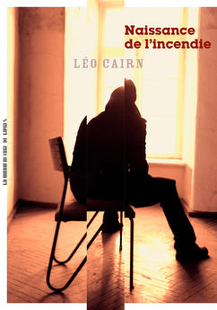 NAISSANCE DE L´INCENDIE