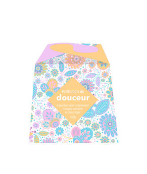 DES PETITS MOTS DE DOUCEUR, 2E ED.