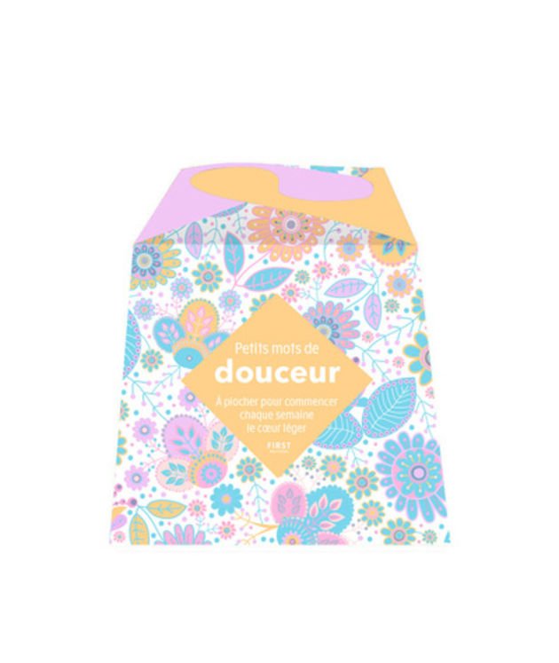DES PETITS MOTS DE DOUCEUR, 2E ED.