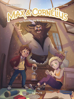MAX & CORNELIUS - TOME 1 - LE TRESOR DU ROI DES NOYES