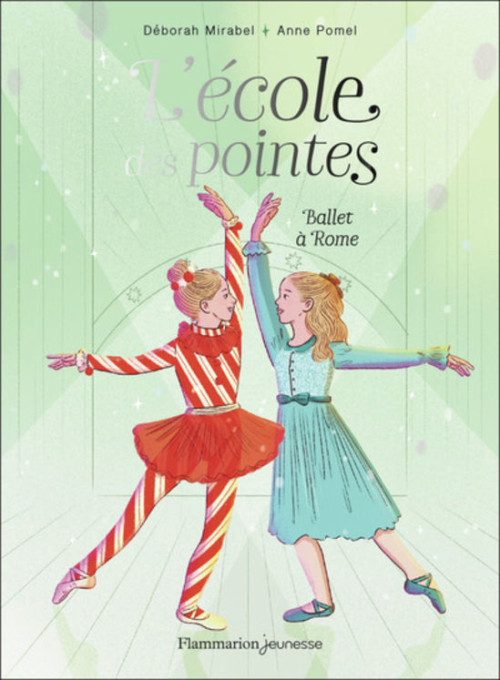 ECOLE DES POINTES - T04 - BALLET A ROME