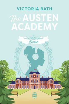 THE AUSTEN ACADEMY - LIZZIE