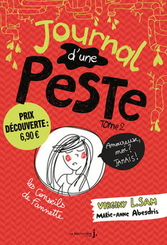 JOURNAL D´UNE PESTE, TOME 2 - AMOUREUSE, MOI ? JAMAIS ! PRIX DECOUVERTE