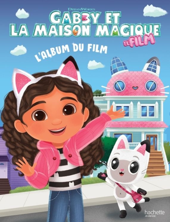 GABBY ET LA MAISON MAGIQUE - L´ALBUM DU FILM - GRAND ALBUM