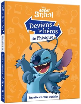 STITCH - DEVIENS LE HEROS DE L´HISTOIRE - ENQUETE EN EAUX TROUBLES - DISNEY