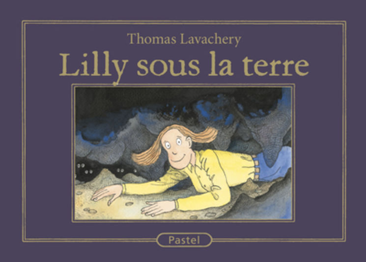 LILLY SOUS LA TERRE
