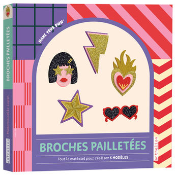 BROCHES PAILLETEES - TOUT LE MATERIEL POUR REALISER 5 MODELES
