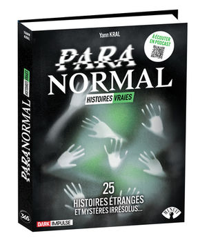 PARANORMAL HISTOIRES VRAIES