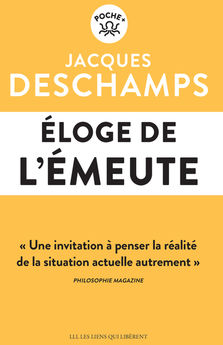 ELOGE DE L´EMEUTE