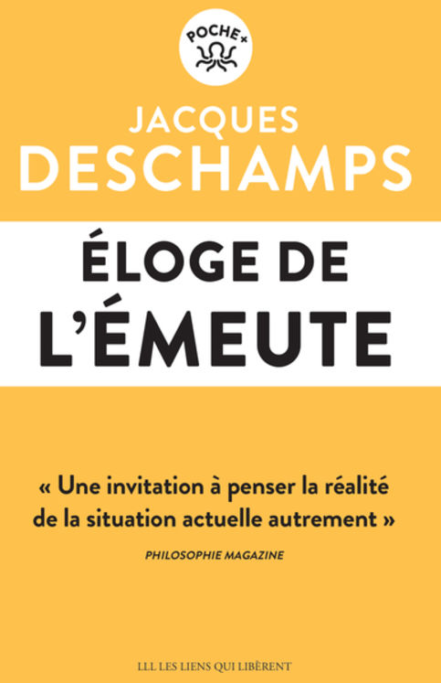 ELOGE DE L´EMEUTE
