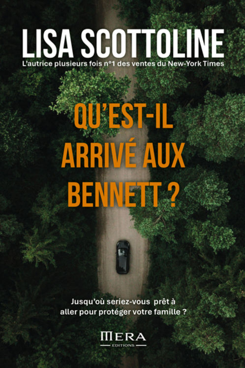 QU´EST-IL ARRIVE AUX BENNETT ?