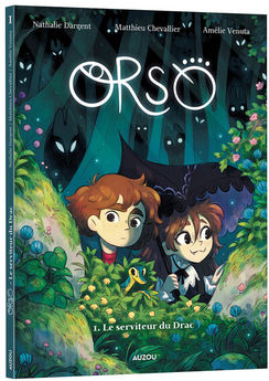ORSO - TOME 1 LE SERVITEUR DU DRAC - VOL01