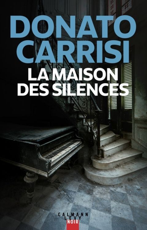 LA MAISON DES SILENCES