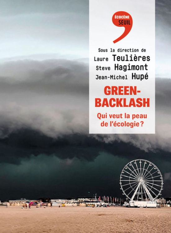 GREENBACKLASH - QUI VEUT LA PEAU DE L´ECOLOGIE ?