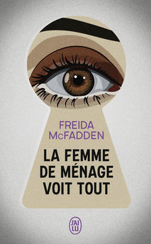 FEMME DE MENAGE VOIT TOUT