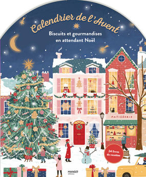 CALENDRIER DE L´AVENT - BISCUITS ET GOURMANDISES EN ATTENDANT NOEL - 24 LIVRES DE RECETTES