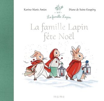 LA FAMILLE LAPIN FETE NOEL