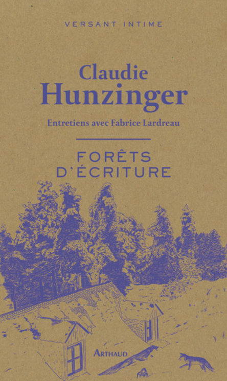 FORETS D´ECRITURE - ENTRETIENS AVEC FABRICE LARDREAU