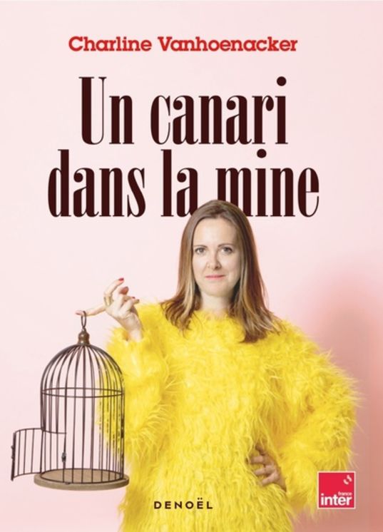 CANARI DANS LA MINE - CHRONIQUES