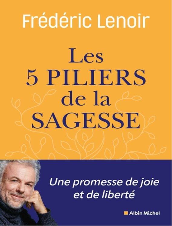 LES CINQ PILIERS DE LA SAGESSE