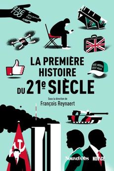 LA PREMIERE HISTOIRE DU 21E SIECLE