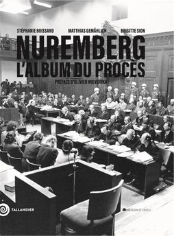 NUREMBERG, L´ALBUM DU PROCES