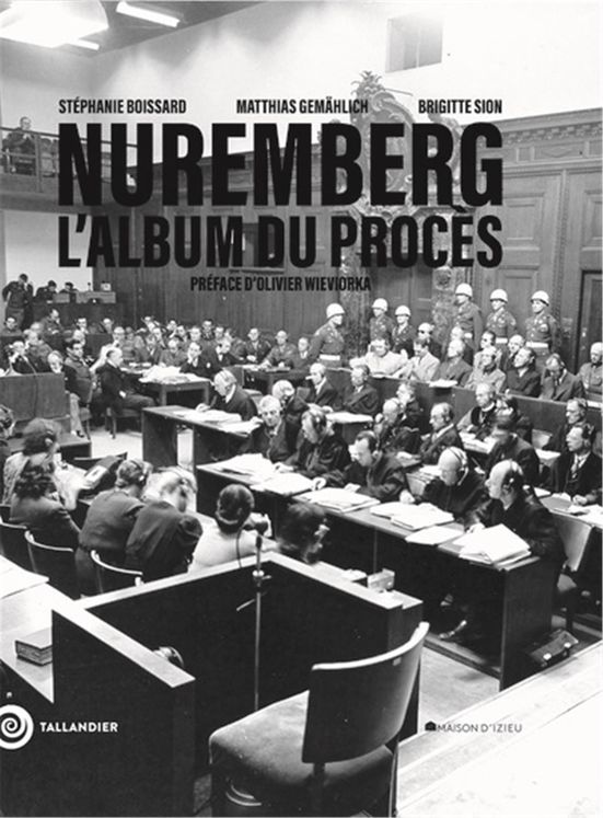NUREMBERG, L´ALBUM DU PROCES
