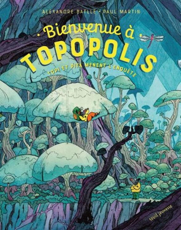 BIENVENUE A TOPOPOLIS