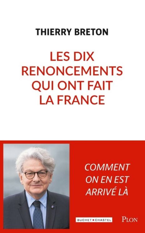 LES DIX RENONCEMENTS QUI ONT FAIT LA FRANCE