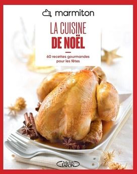 MARMITON - LA CUISINE DE NOEL - NOUVELLE EDITION