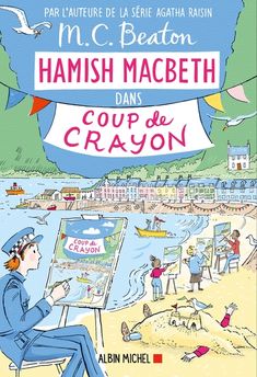 HAMISH MACBETH - T28 - HAMISH MACBETH 28 - COUP DE CRAYON