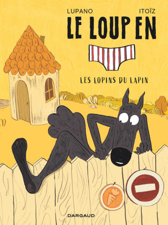 LE LOUP EN SLIP - TOME 9 - LES LOPINS DU LAPIN
