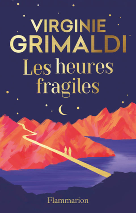 LES HEURES FRAGILES - EDITION COLLECTOR