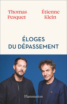 ELOGES DU DEPASSEMENT