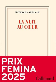 NUIT AU COEUR - PRIX FEMINA 2025 + GONCOURT DES LYCEENS 2025