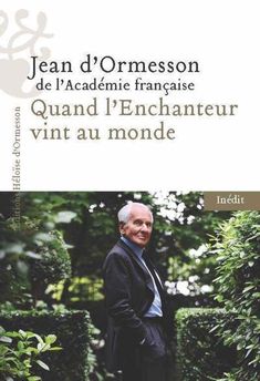 QUAND L´ENCHANTEUR VINT AU MONDE