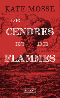 DE CENDRES ET DE FLAMMES