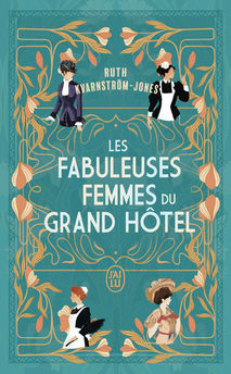 LES FABULEUSES FEMMES DU GRAND HOTEL - VOL01
