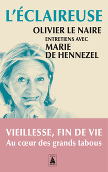 L´ECLAIREUSE - ENTRETIENS AVEC MARIE DE HENNEZEL