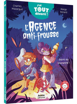 L´AGENCE ANTI-FROUSSE - J´AI TOUT DEVORE - GARE AU MONSTRE !