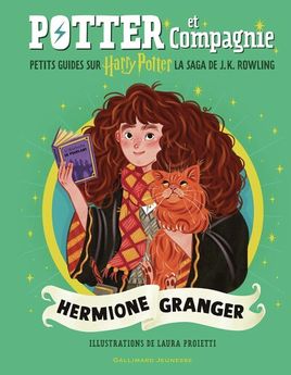 POTTER ET COMPAGNIE - HERMIONE GRANGER