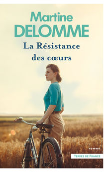 LA RESISTANCE DES COEURS