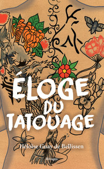 ELOGE DU TATOUAGE